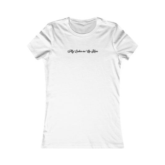 “My Lashes are Up Here” Feminine Tee