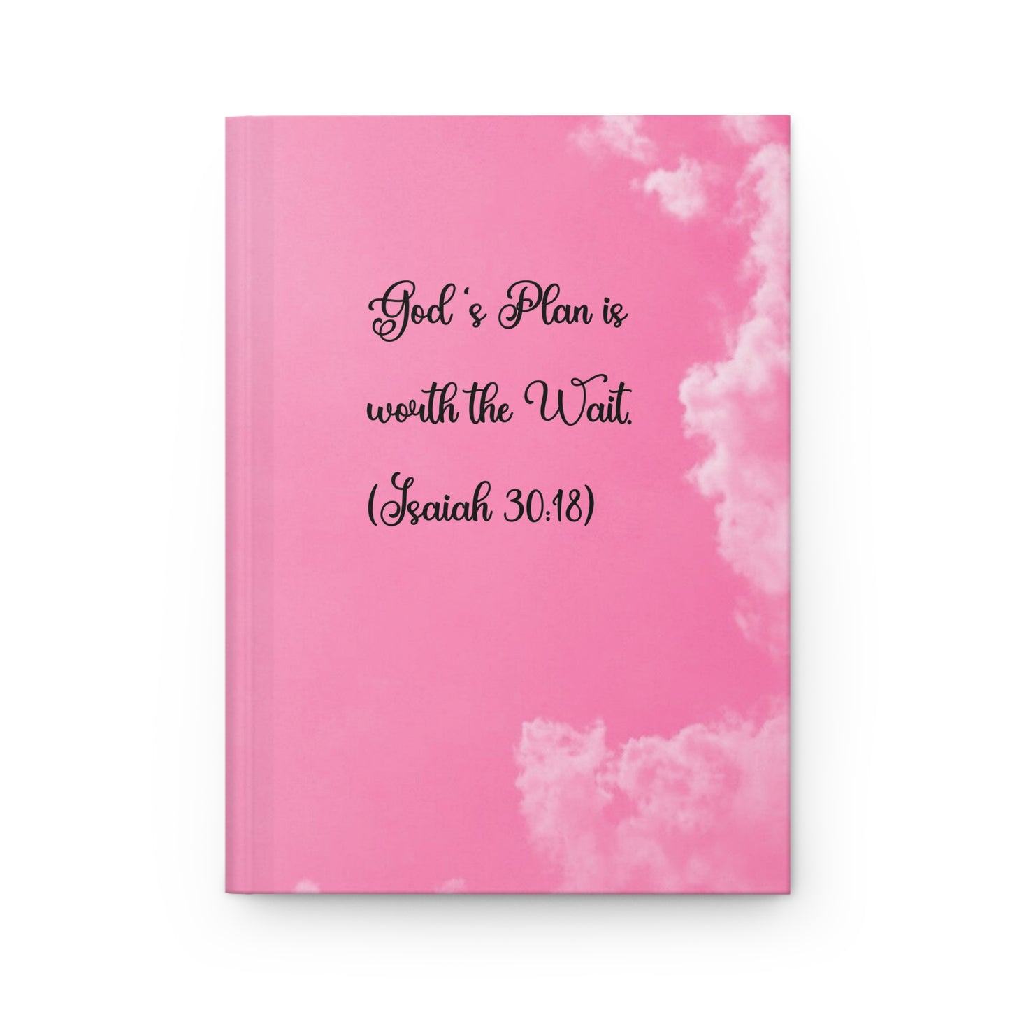 "God's plan is worth the wait” Hardcover Journal Matte