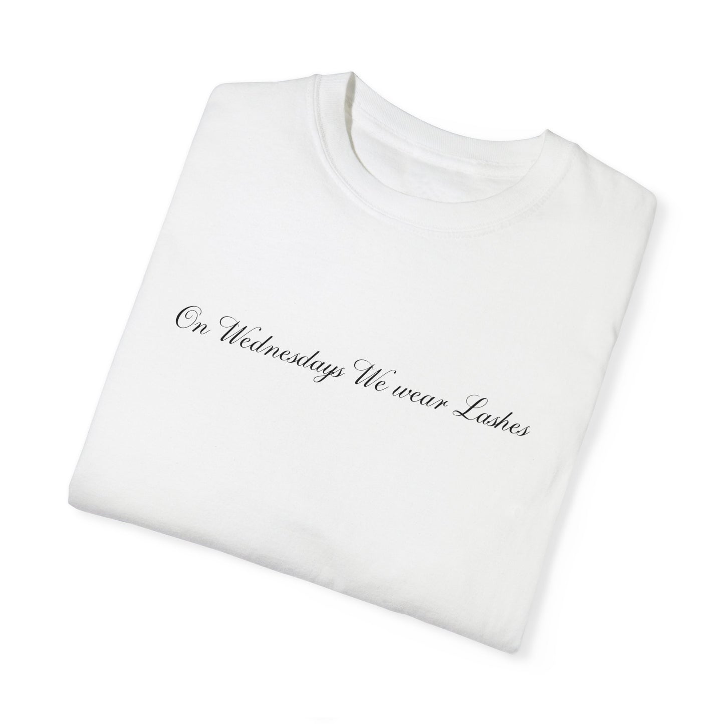 “On Wednesdays We wear Lashes” Comfort T-shirt