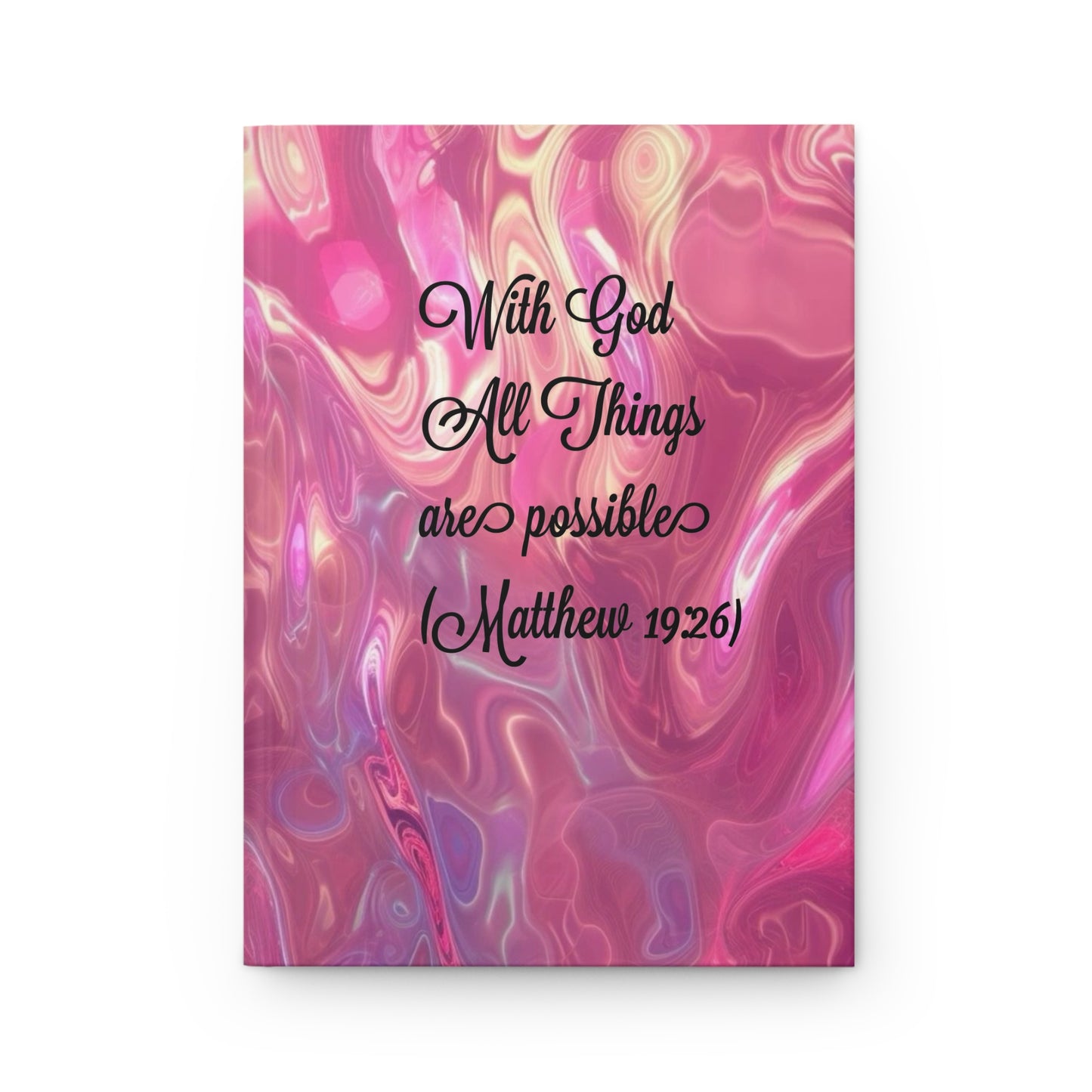 " with God all things are possible ” Hardcover Journal Matte